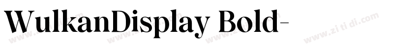 WulkanDisplay Bold字体转换